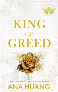 Ana Huang - Kings Of Sin Tome 3 : King of Greed.