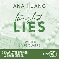 Ana Huang et Charlotte Gagnor - Twisted : Twisted Lies - Tome 04.