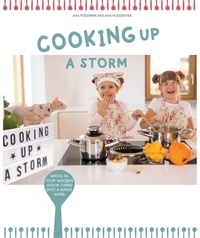  Ana Hudobivnik et  Ana Podobnik - Cooking Up a Storm.