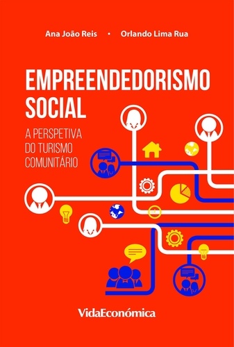 Empreendedorismo Social. A Perspetiva do Turismo Comunitário