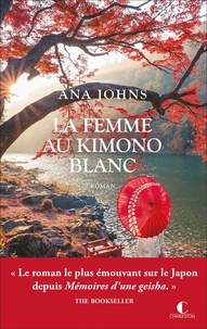 Ana Johns - La femme au kimono blanc.