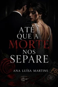 Até que a morte nos separe
