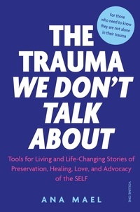  Ana Mael - The Trauma We Don't Talk About - The Trauma We Don't Talk About, #1.