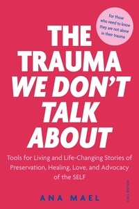  Ana Mael - The Trauma We Don't Talk About - The Trauma We Don't Talk About, #2.