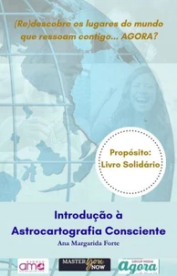 Introdução à Astrocartografia Consciente
