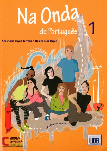 Ana Maria Bayan Ferreira et Helena José Bayan - Na Onda do Português 1 - Livro do Aluno. 1 CD audio MP3
