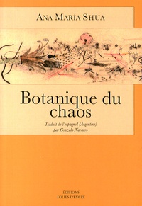 Ana María Shua - Botanique du chaos.