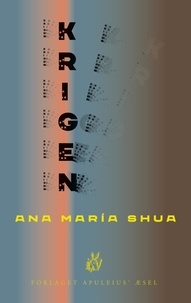 Ana María Shua - Krigen.