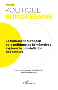 Le Parlement européen et la politique de la mémoire