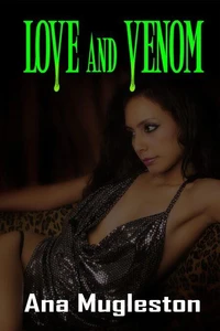 Love and Venom