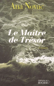 Le Maitre De Tresor