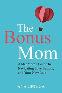 The Bonus Mom