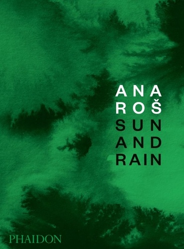 Ana Ros - Sun and Rain.