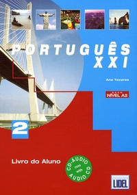 Ana Tavares et Renato Borges de Sousa - Portugês XXI - Nivel A2.