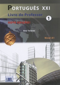 Ana Tavares - Português XXI 1 nivel A1 - Livro do professor.