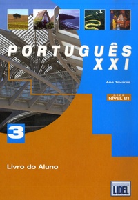 Ana Tavares - Português XXI - Nivel B1 Livro de Aluno.