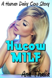 Hucow MILF