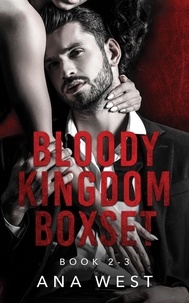  Ana West - Bloody Kingdom Boxset - Bloody Kingdom.