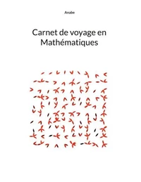 Carnet de voyage en Mathématiques