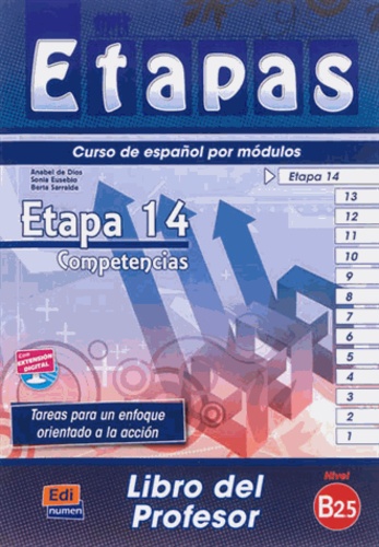 Anabel de Dios Martin - Etapas, curso de espanol por modulos - Etapa 14, competencias, nivel B2.5 : libro del profesor.