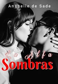 La alfa Sombras