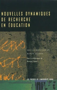 NOUVELLES DYNAMIQUES DE RECHERCHE EN EDUCATION