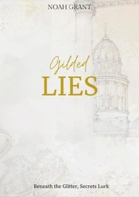 Glided Lies