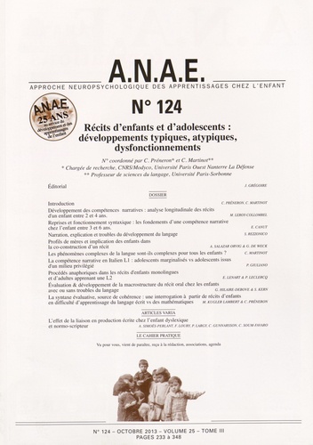 Christiane Préneron et Claire Martinot - ANAE N° 124, Octobre 2013 : Récits denfants et dadolescents : développements typiques, atypiques, dysfonctionnements.