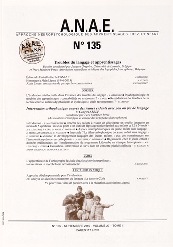 Jacques Grégoire et Trecy Martinez-Perez - ANAE N° 135, Septembre 2015 : Troubles du langage et apprentissages.