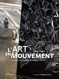 Anaël Pigeat - L'Art en Mouvement - Immersion dans le réseau de transport parisien.