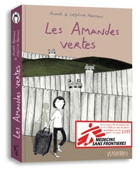 Anaële Hermans et Delphine Hermans - Les amandes vertes - Lettres de Palestine.