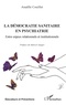 Anaëlle Couillet - La démocratie sanitaire en psychiatrie - Entre enjeux relationnels et institutionnels.