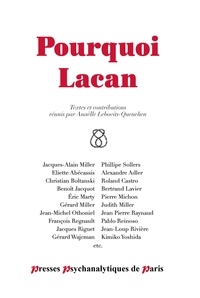 Anaëlle Lebovits-Quenehen - Pourquoi Lacan.