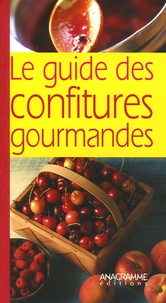  Anagramme - Le guide des confitures gourmandes.
