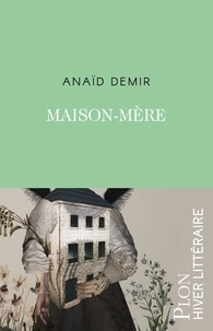 Anaïd Demir - Maison mère - Une famille arménienne.