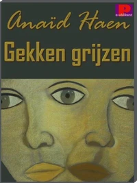 Gekken grijzen