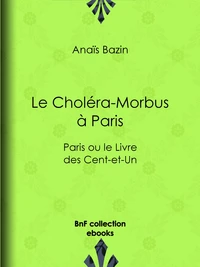 Le Choléra-Morbus à Paris