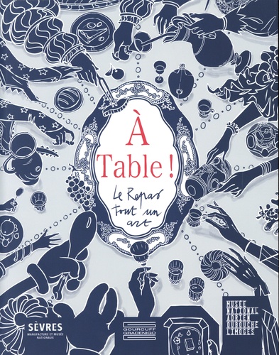 A Table !. Le Repas tout un art