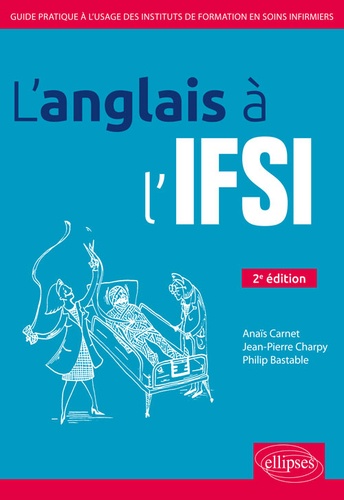 L'anglais à l'IFSI 2e édition