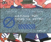 Madame Pho Dans Le Metro