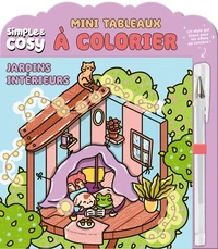 Mini Tableaux cosy à colorier - Jardins intérieurs (avec stylo gel)