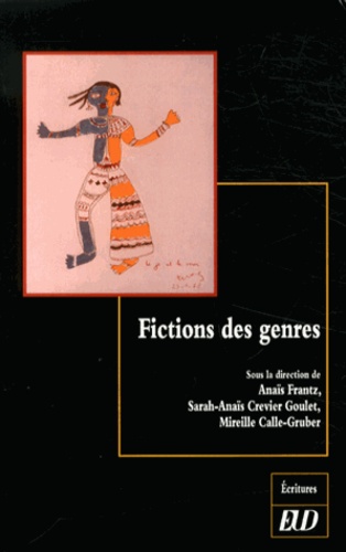 Anaïs Frantz et Sarah-Anaïs Crevier Goulet - Fictions des genres.