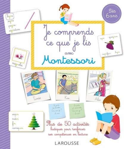 Anaïs Galon et Julie Rinaldi - Je comprends ce que je lis avec Montessori.