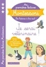 Anaïs Galon et Christine Nougarolles - Je serai vétérinaire !.