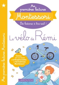Anaïs Galon et Christine Nougarolles - Le vélo de Rémi - Précédé de Le bébé de Tata Lila.