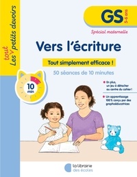Anaïs Galon et Julie Rinaldi - Vers l’écriture GS.