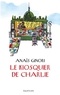 Anaïs Ginori - Le kiosquier de Charlie.