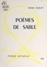 Anaïs Jaquet - Poèmes de sable.