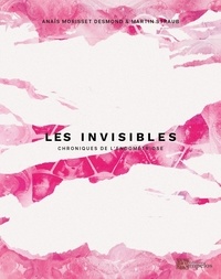 Anaïs Morisset Desmond et Martin Straub - Les invisibles - Volume 2, Chroniques de l'endométriose.