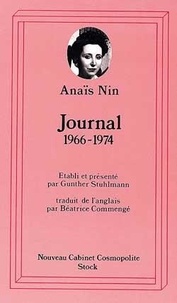 Anaïs Nin - Journal. Tome 7, 1966-1974.